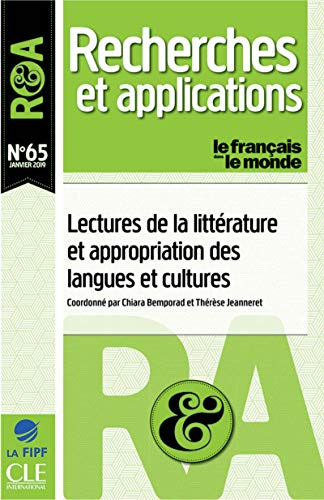 Français dans le monde, recherches et applications (Le), n° 65. Lectures de la littérature et approp