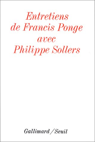 Entretiens avec Francis Ponge