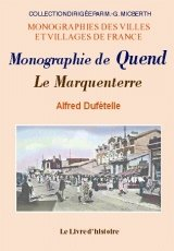 Monographie de Quend - le Marquenterre