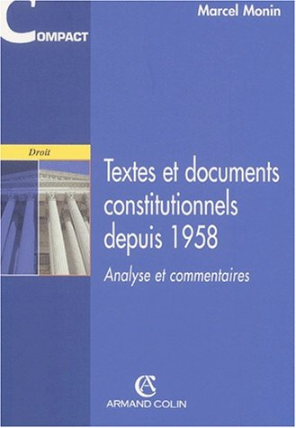 Textes et documents constitutionnels depuis 1958