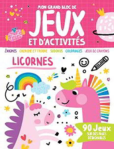 Licornes : énigmes, cherche et trouve, sudokus, coloriages, jeux de crayons