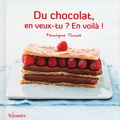 Du chocolat, en veux-tu ? En voilà !