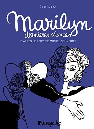 Marilyn : dernières séances