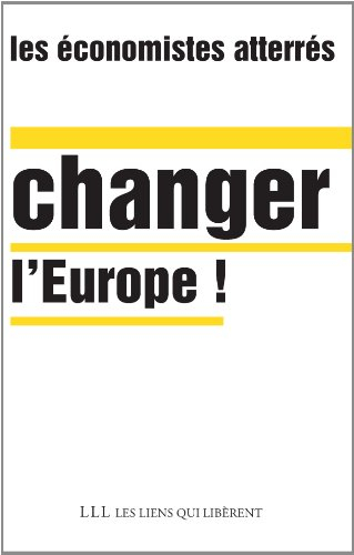 changer l'europe !