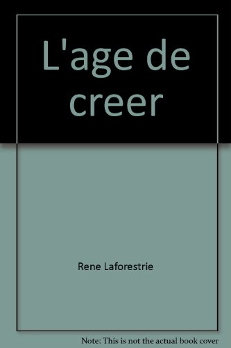 L'Age de créer