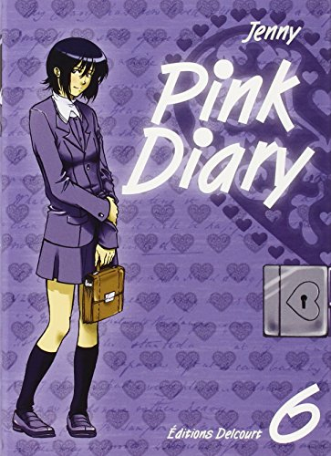 Pink diary. Vol. 6