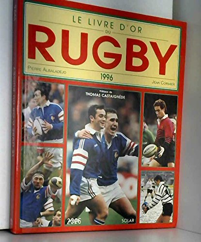 Le livre d'or du rugby 1996
