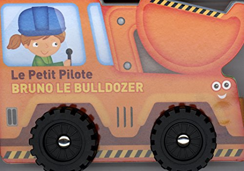 Bruno le bulldozer