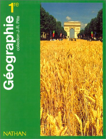 Géographie 1re : livre de l'élève