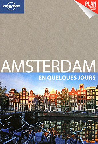 Amsterdam en quelques jours