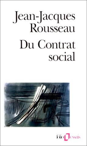 Du contrat social. Discours sur l'économie politique. Du contrat social : première version
