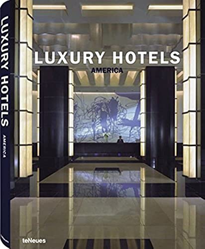 Luxury Hotels: America, édition en langue anglaise