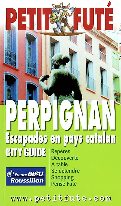 Perpignan 2002-2003 : escapades en pays catalan