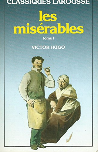les miserables. tome 1