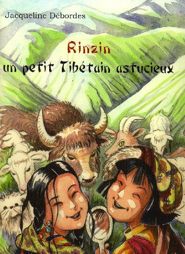 Rinzin, un petit Tibétain astucieux