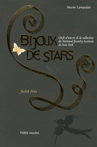 Bijoux de stars : chefs-d'oeuvre de la collection du National Jewelry Institute de New York : exposi