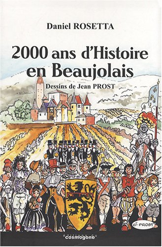 2.000 ans d'histoire en Beaujolais