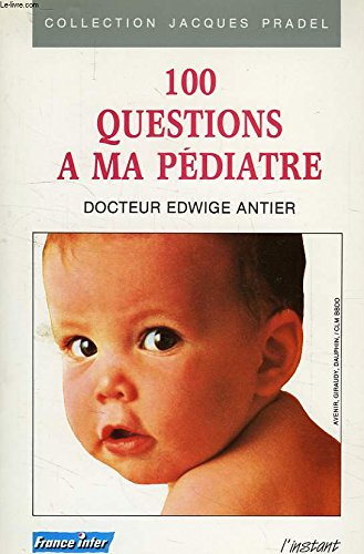 100 questions à ma pédiatre