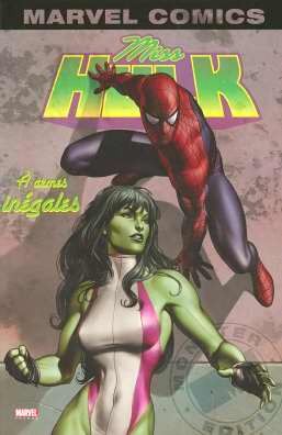 Miss Hulk. Vol. 1. A armes inégales