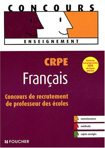 Français CRPE : concours de recrutement de professeur des écoles
