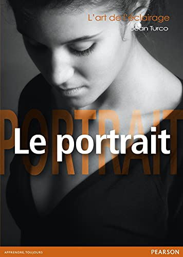 L'art de l'éclairage. Le portrait