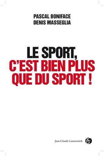 Le sport, c'est bien plus que du sport !