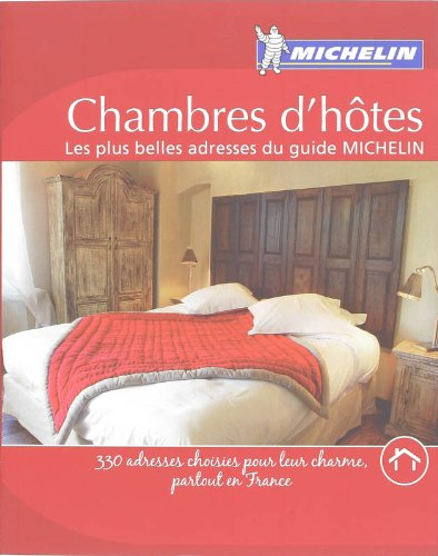 Chambres d'hôtes : les plus belles adresses du guide Michelin