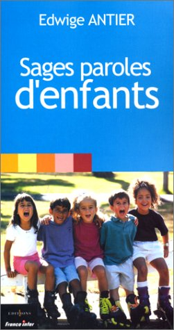 Sages paroles d'enfants
