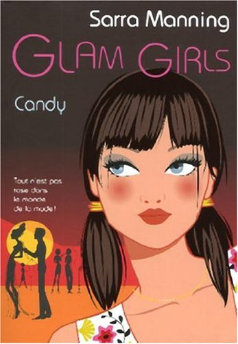 Glam girls. Vol. 4. Candy
