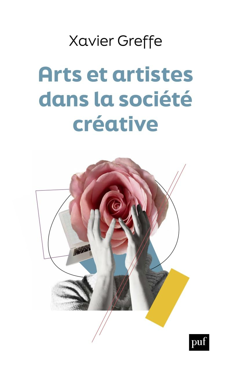 Arts et artistes dans la société créative