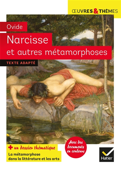 Narcisse et autres métamorphoses