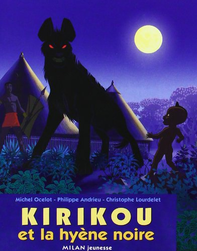 Kirikou et la hyène noire