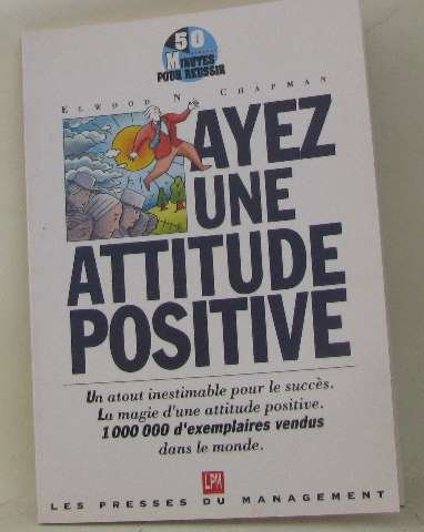 Ayez une attitude positive