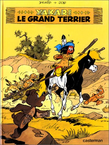 Yakari. Vol. 10. Yakari et le grand terrier