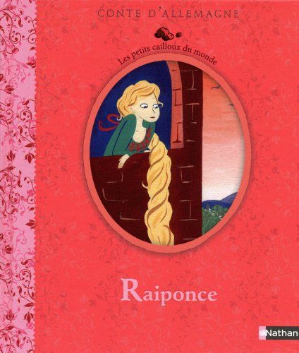 Raiponce : conte d'Allemagne