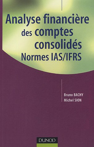 Analyse financière des comptes consolidés : normes IAS-IFRS