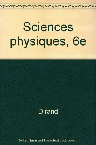 Sciences physiques 6e : manuel