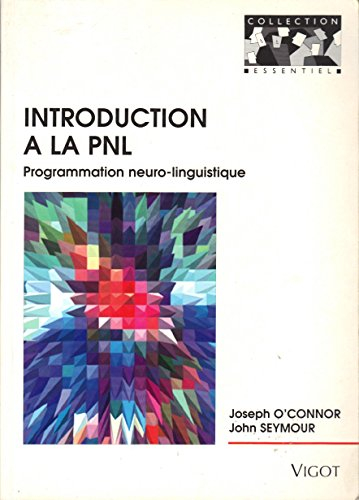 Introduction à la programmation neuro-linguistique