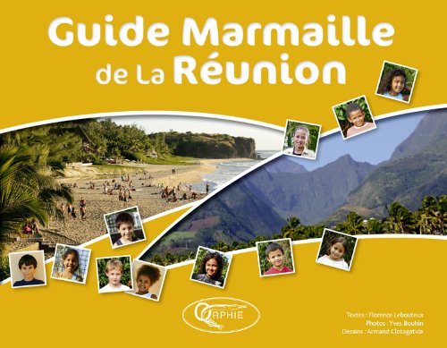Guide marmaille de la Réunion