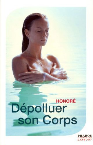 Dépolluer son corps