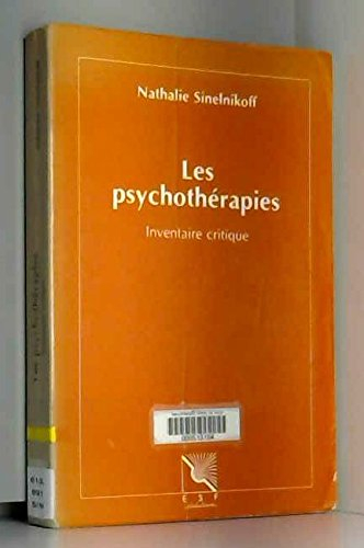 les psychothérapies : inventaire critique