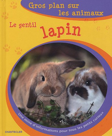 Le gentil lapin : une mine d'informations pour tous les petits curieux