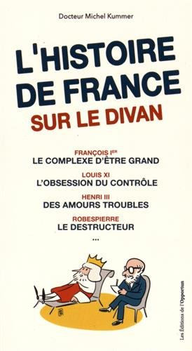 L'histoire de France sur le divan