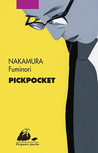 Pickpocket - Fuminori Nakamura