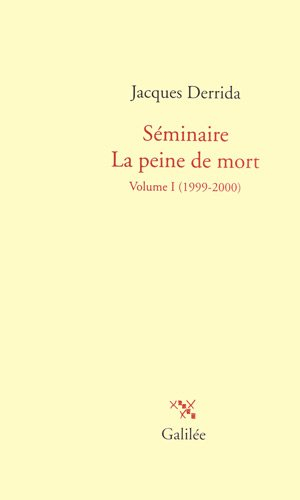 Séminaire La peine de mort. Vol. 1. 1999-2000