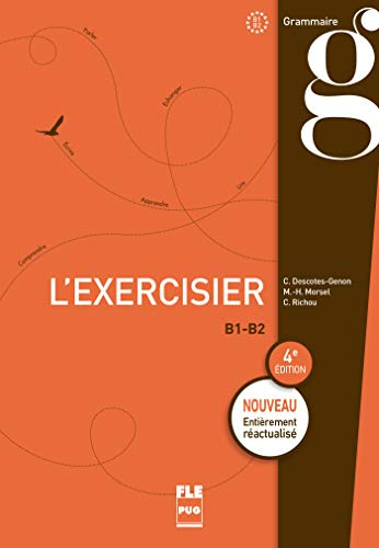 EXERCISIER (L') - Livre de l'élève: 4e édition