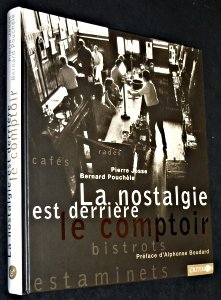La nostalgie est derrière le comptoir