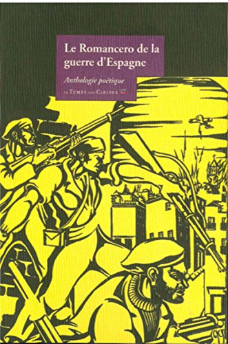 Le romancero de la guerre d'Espagne : anthologie poétique