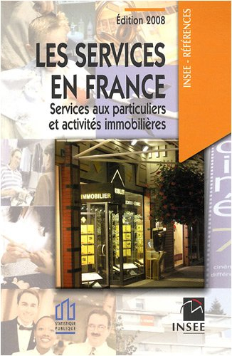 Les services en France : services aux particuliers et activités immobilières