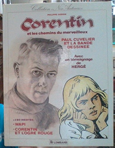 Corentin et les chemins du merveilleux : Paul Cuvelier et la bande dessinée
